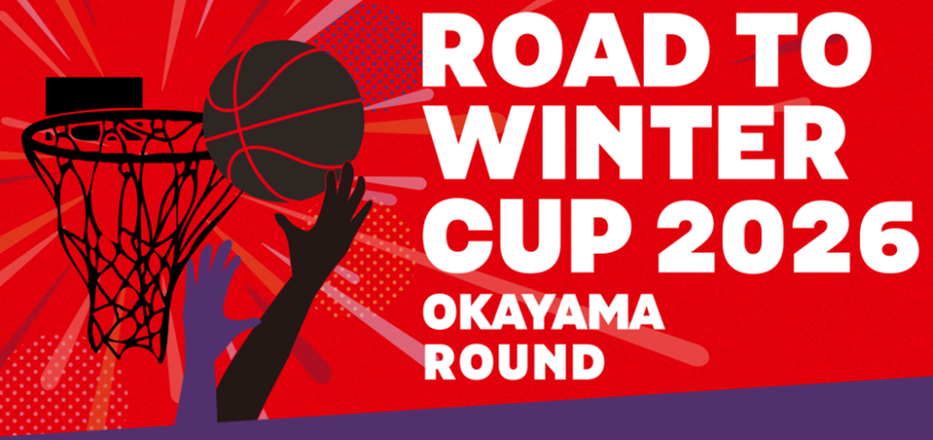 ROAD TO WINTERCUP 2026 OKAYAMA ROUND.png